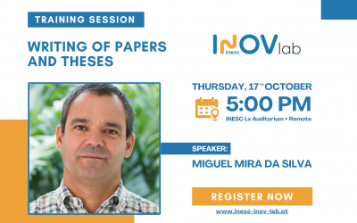 Training Session: “Writing of Papers and Theses” by Miguel Mira da Silva